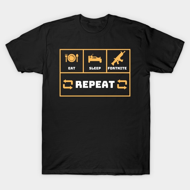 Eat Sleep Fortnite Repeat T-Shirt by zachlart